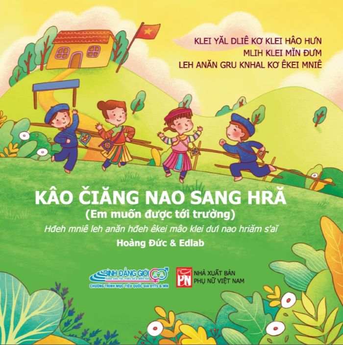 Em muốn được tới trường (Tiếng Ê Đê)